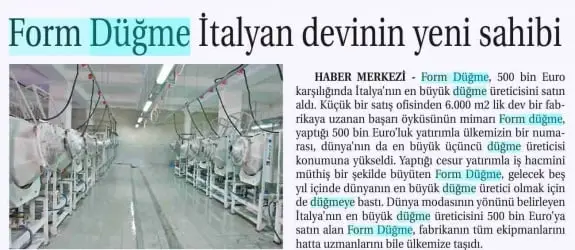 Haberin taranmış hali: Form Düğme İtalyan Devinin Yeni Sahibi/Ticaret Gazetesi