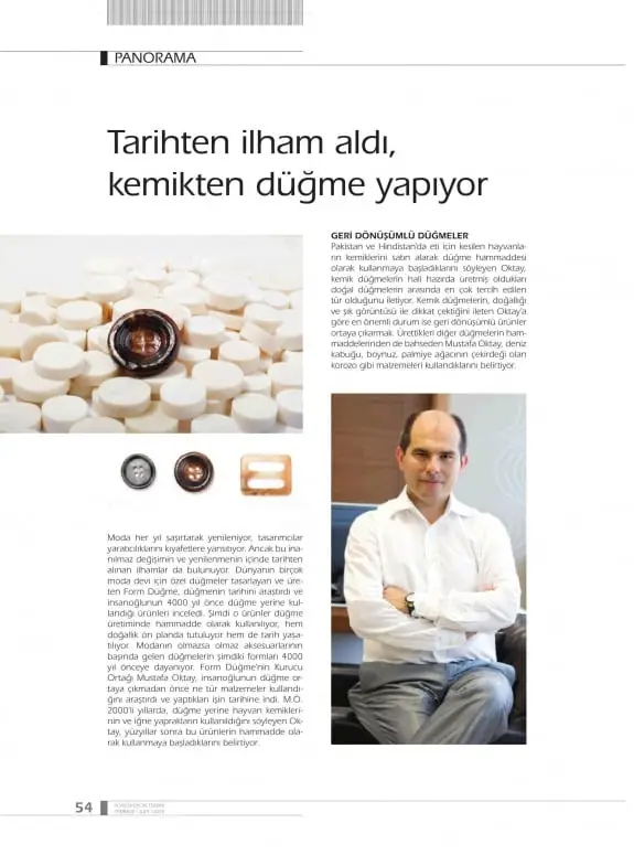 Haberin taranmış hali: Tarihten İlham Aldı, Kemikten Düğme Yapıyor /Konfeksiyon Teknik Dergisi